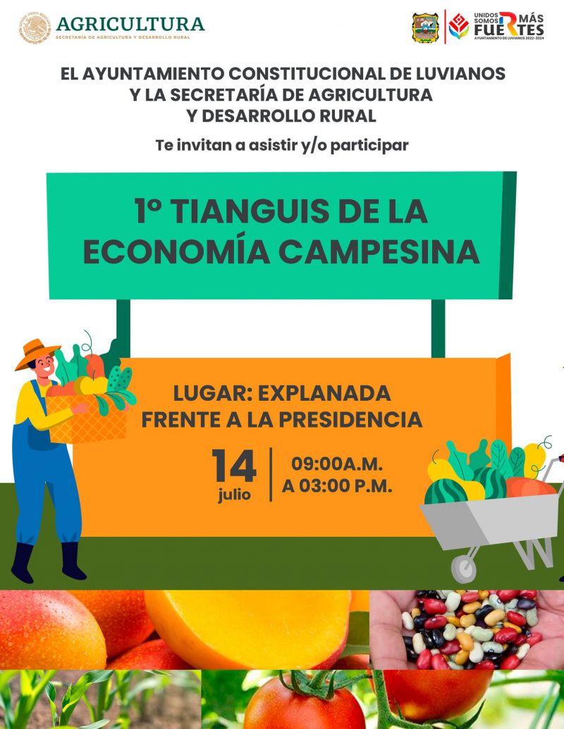 Invitación para el Primer Tianguis de la Economía Campesina,