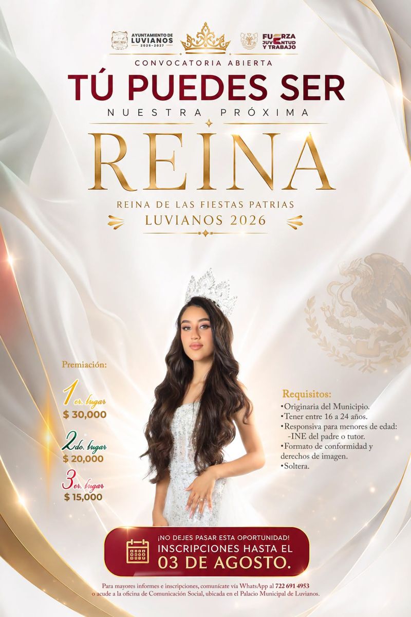 ¡Tú puedes ser nuestra próxima Reina de las Fiestas Patrias Luvianos 2026!